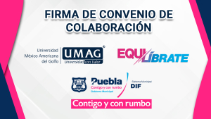 Firma de convenio de colaboraci&oacute;n Sistema Municipal DIF y UMAG